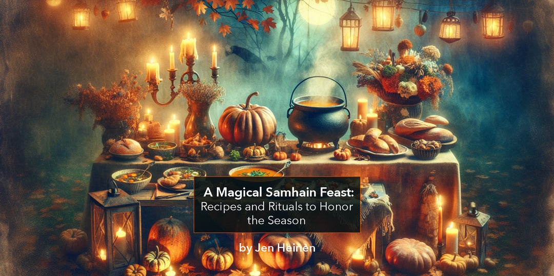 A Magical Samhain Feast: Recipes and Rituals to Honor the Season